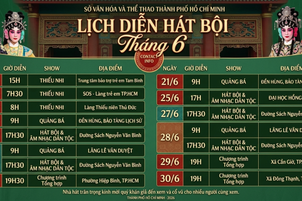 LỊCH DIỄN HÁT BỘI THÁNG 6 NĂM 2026
