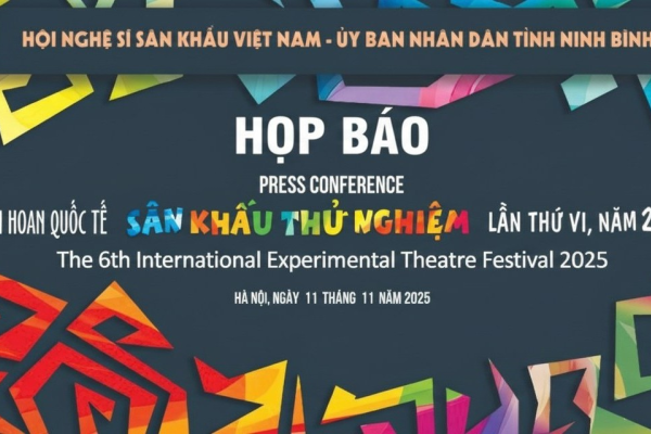 Liên hoan Quốc tế Sân khấu thử nghiệm lần thứ VI, năm 2025