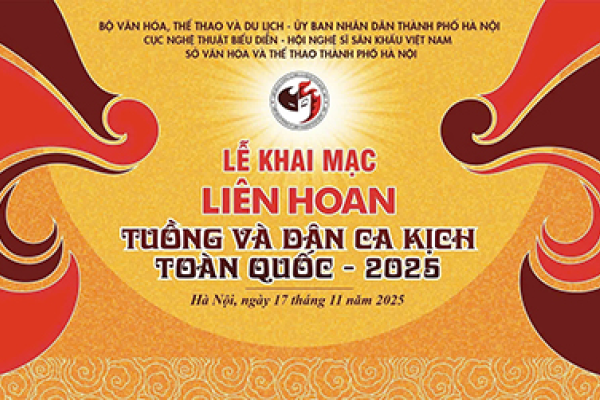 Liên hoan tuồng và dân ca kịch toàn quốc – 2025