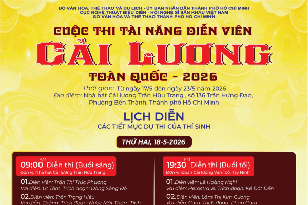 CUỘC THI TÀI NĂNG DV  CẢI LƯƠNG - 2026 - KỲ 8: LỊCH THI NGÀY 18.5.2026