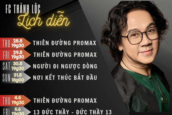 SK kịch Thiên Đăng từ ngày 28/5 - 07/6/2026