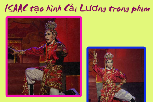 ISAAC - Chàng kép hát mang thân phận ca sĩ